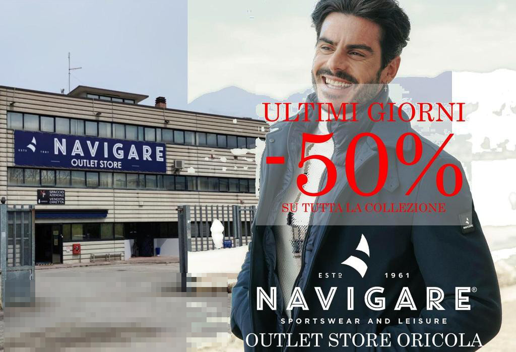 Outlet Navigare di Carsoli Oricola tutto al 50 ancora per pochi giorni ConfineLive